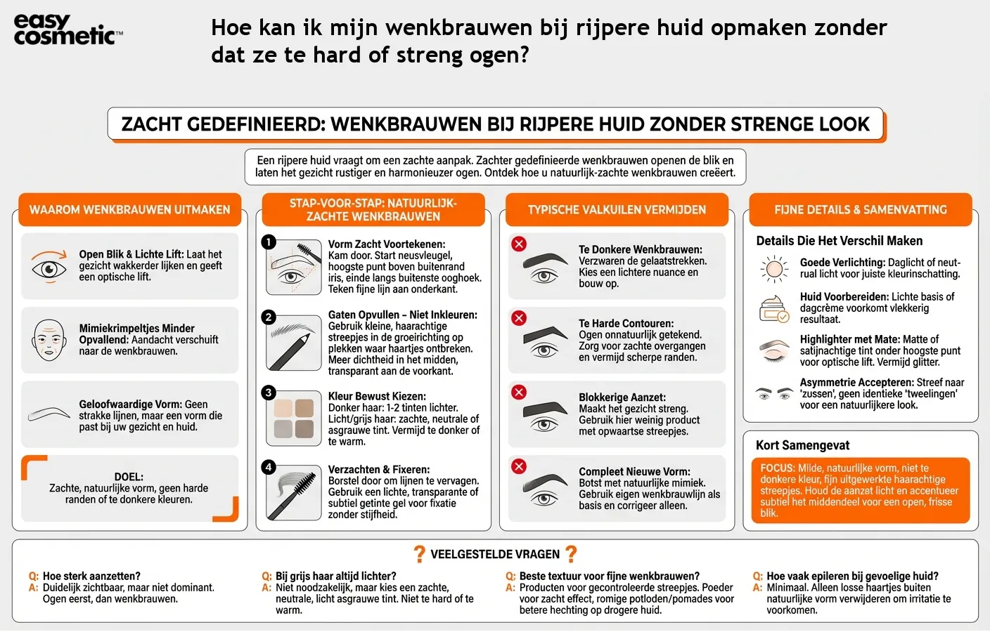 Hoe kan ik mijn wenkbrauwen bij rijpere huid opmaken zonder dat ze te hard of streng ogen?